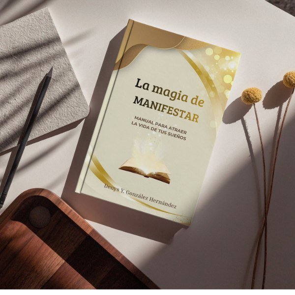 La Magia de Manifestar